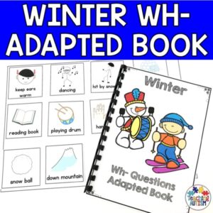 Wh Questions for Speech Therapy Adapted Book Winter