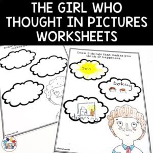 The Girl Who Thought in Pictures Thinking Worksheets