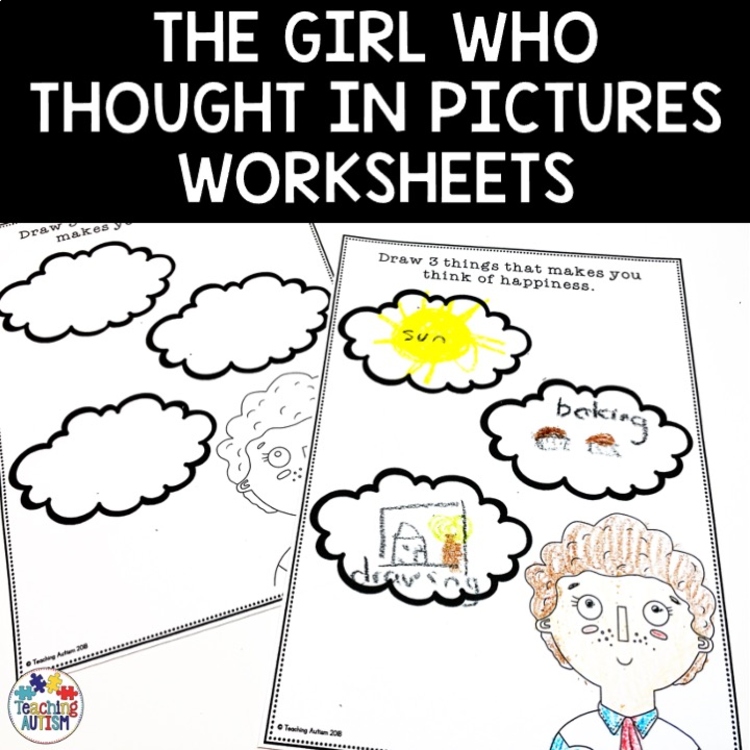 The Girl Who Thought in Pictures Thinking Worksheets