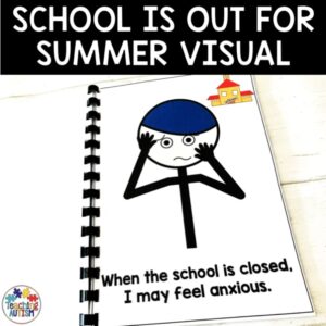 Summer Vacation Social Narrative | End of Year