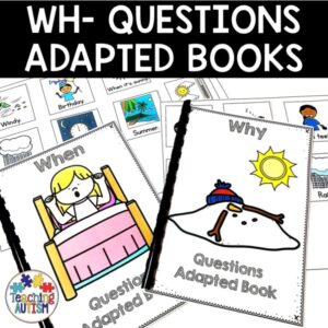 WH Questions Adapted Books for Speech Therapy | Autism & Special Education