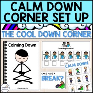 Calm Down Corner Set Up Pack | Calm Down Strategies for Special Education