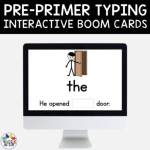 Pre Primer Sight Words Typing Boom Cards | Distance Learning