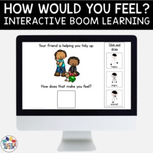 How Does That Make You Feel? | Boom Cards Distance Learning