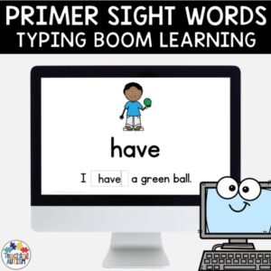 Primer Sight Words Typing Boom Cards | Distance Learning