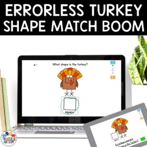 Matching 2D Shapes | Errorless Learning Thanksgiving Boom Cards