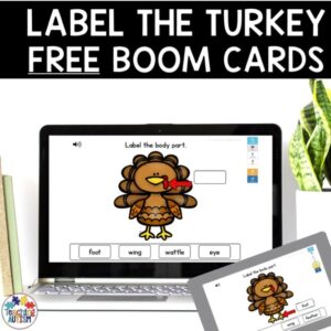 Free Thanksgiving Boom Cards | Label the Turkey