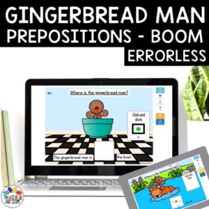 Gingerbread Man Prepositions | Errorless Learning Boom Cards