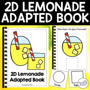 2D Shape Lemonade Theme Adapted Book for Special Education