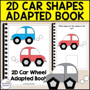 2D Shape Car Wheels Adapted Book for Special Education | Car Activities