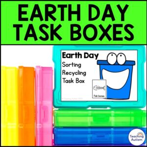 Earth Day Task Boxes Bundle | Independent Work Tasks for Special Education