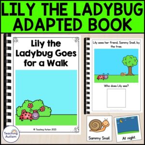 Lily the Ladybug Goes for a Walk Adapted Book | Insects Adapted Book