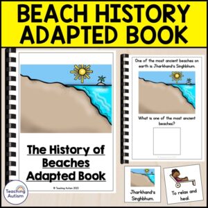 The History of Beaches Adapted Book | Adapted Books for Special Education